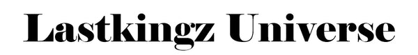 Lastkingz Universe